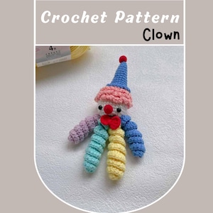 Little Clown Crochet Pattern Simple Circus Doll Soft Toy Kids Baby Plushie Funny Cute Clowns Playground Gift Decor Silly Boy Amigurumi